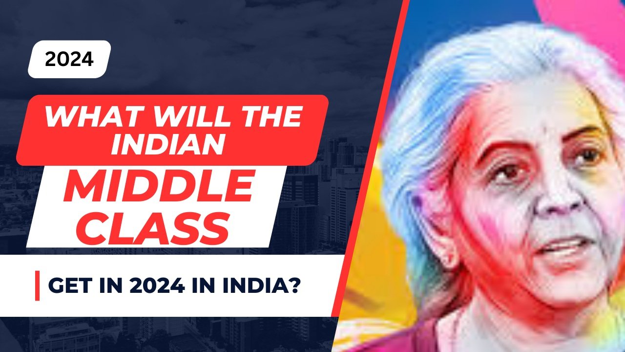 What Will the Indian Middle Class Get in 2025 in India