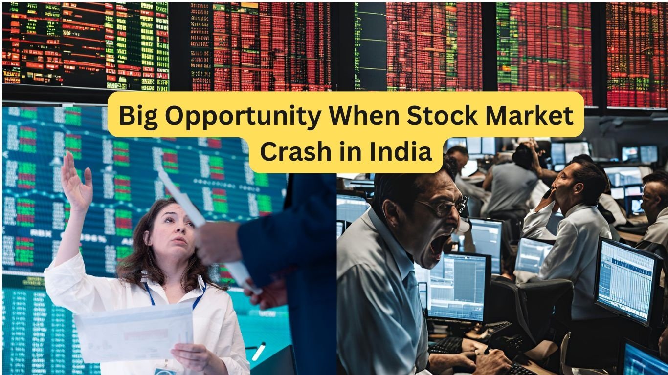 Big Opportunity When Stock Market Crash in India