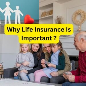 Why Life Insurance Is Important